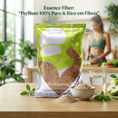 Essence Fiber : ''Psyllium 100% Puro & Rico em Fibras".